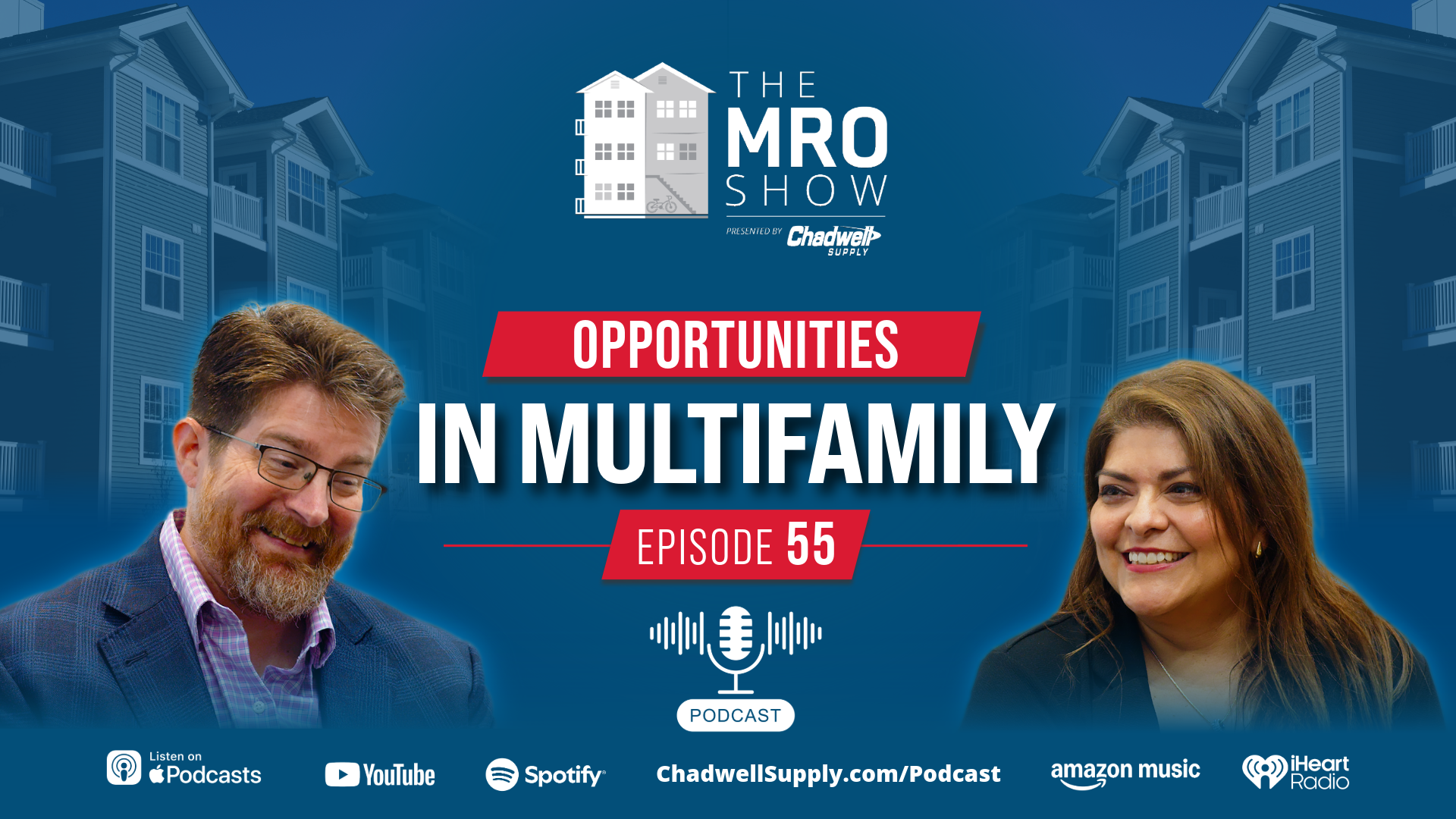 The MRO Show Episode 055: Opportunities in Multifamily